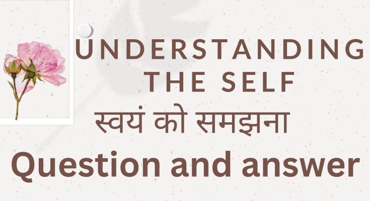 Understanding the self
