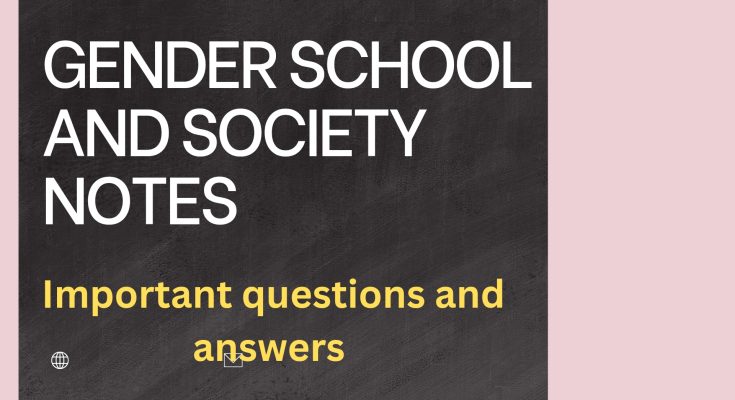 gender school and society notes