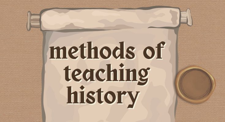 methods of teaching history